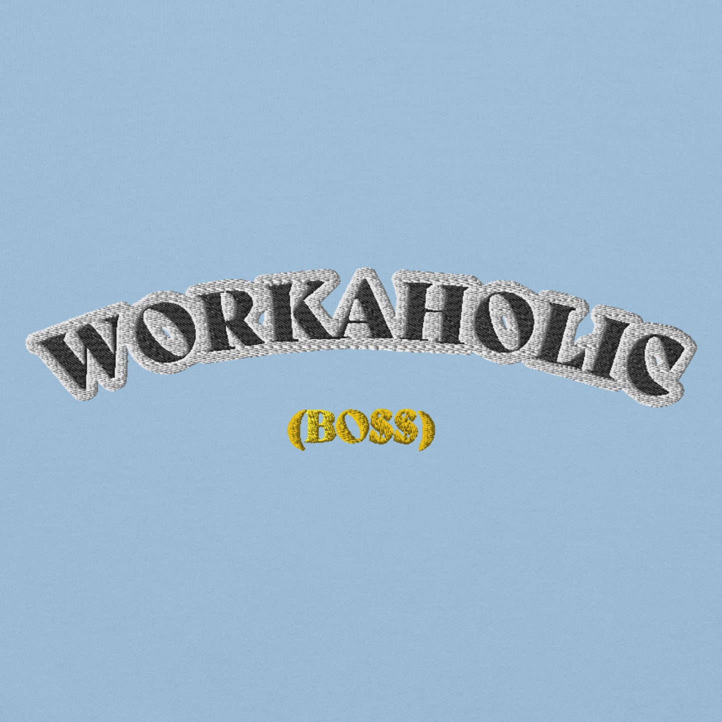 Workaholic Hoodie
